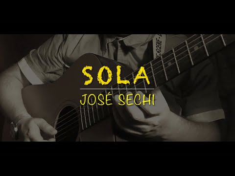 José Sechi - Sola