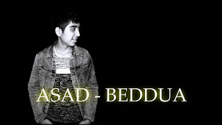Asad - Beddua Official Music
