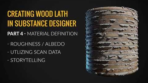 Wood Lath: Part 4 "Material Definition"