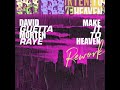 David Guetta MORTEN Make It To Heaven With Raye Ante Deluxe Club Edit mp3
