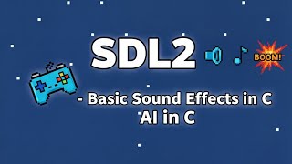 Basic Sound Effect | SDL2 using C