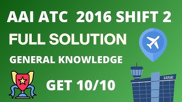 AAI ATC 2016 GK PAPER SHIFT 2
