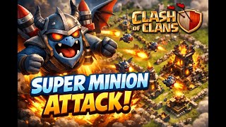 Super minion attack strategy