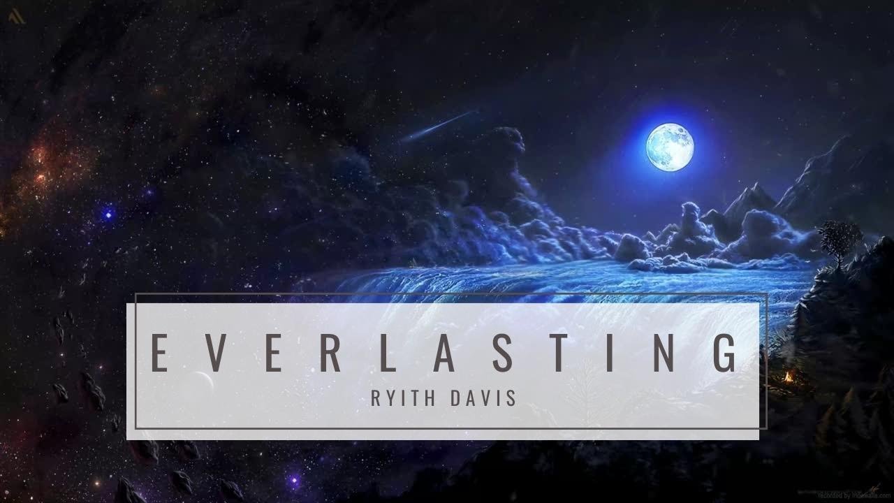 Ryith Davis - Everlasting