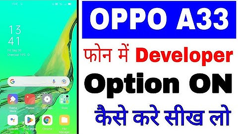 Oppo A33 me developer options enable/on kaise kare ।। how to enable developer options in oppo A33