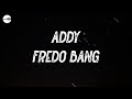 Fredo Bang Addy Lyric Video mp3