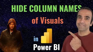 How to HIDE COLUMN NAMES in Power BI ?//Beginner's Guide to Power BI in 2025#missionimpossible