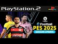 PES 2025 PS2 ISO EFOOTBALL ATUALIZADO DOWNLOAD GRÁTIS