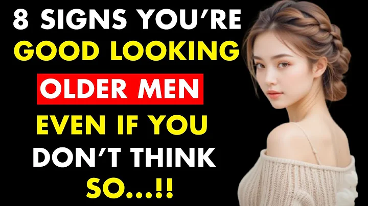 8 Signs You're a Good Looking Older Man   Age Gap, Confidence, & Attraction Tips