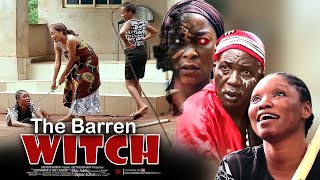 The Barren Witch And The Blind Girl - Nigerian Movie