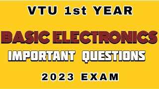 BASIC ELECTRONICS MOST IMPORTANT QUESTIONS FOR VTU 1ST YEAR 2023 EXAM #vtu #vtuexams screenshot 2