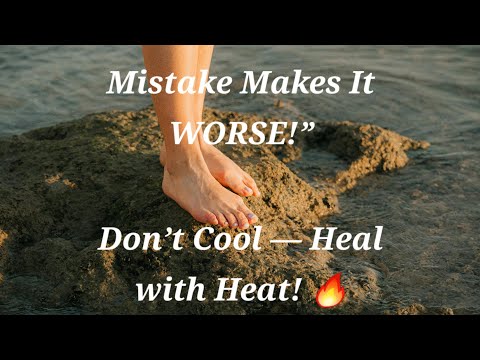 Burning Soles of Feet? Don’t Use Cold Water!”