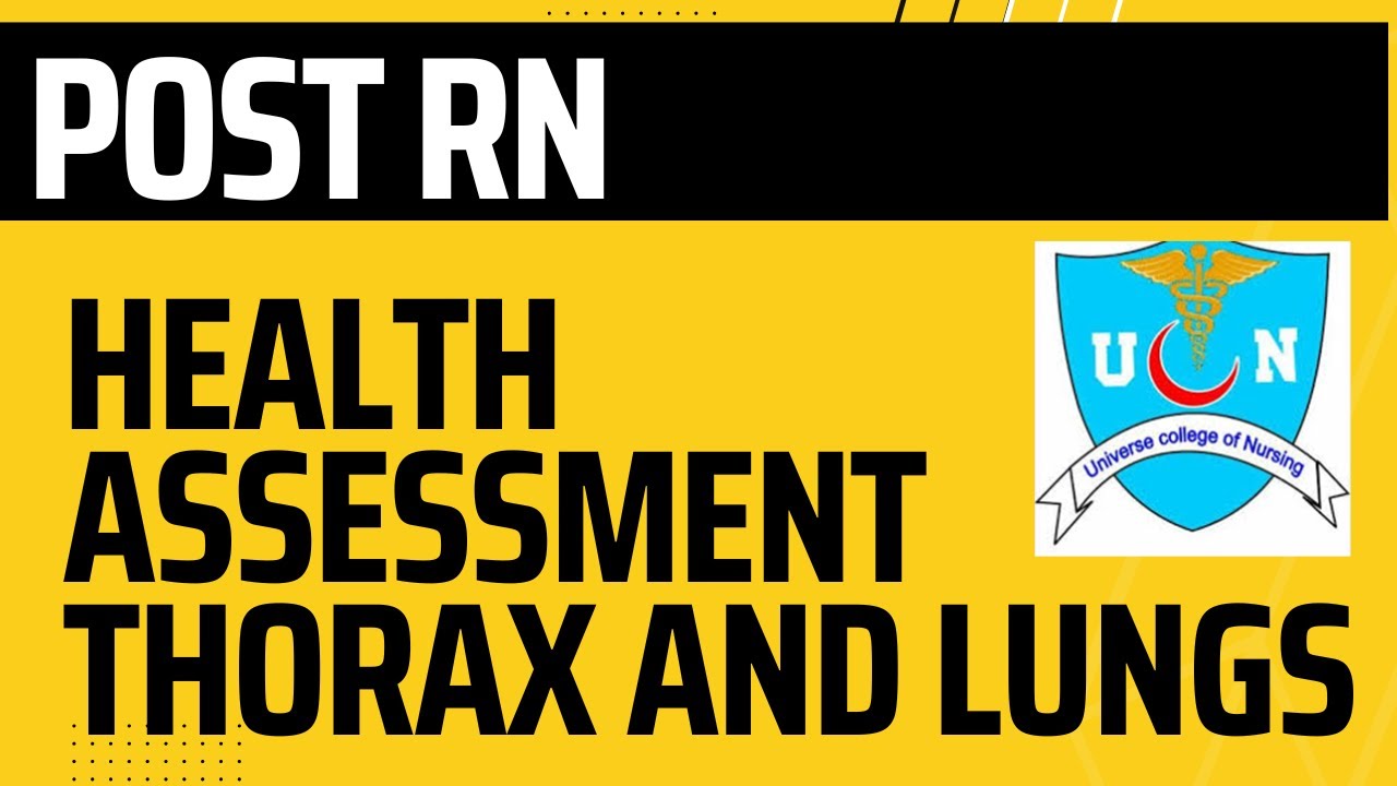 Assessment of Thorax and Lungs | Post RN | Part 1 | Health Assessment ...