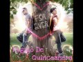 Rakim Y Ken-Y - Regalo De Quinceañera Con LeTra (Forever) 2011