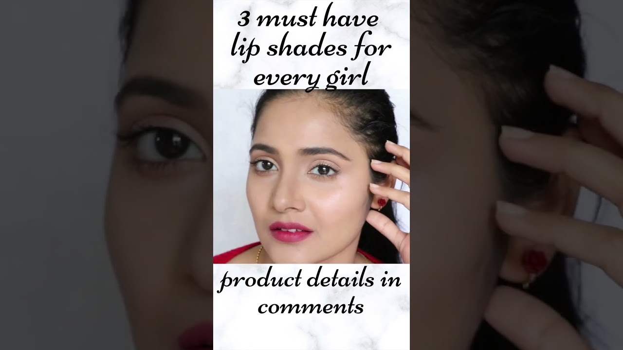 3 lip options for every Indian girl 