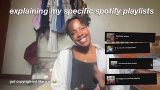 explaining my extremely specific spotify playlists