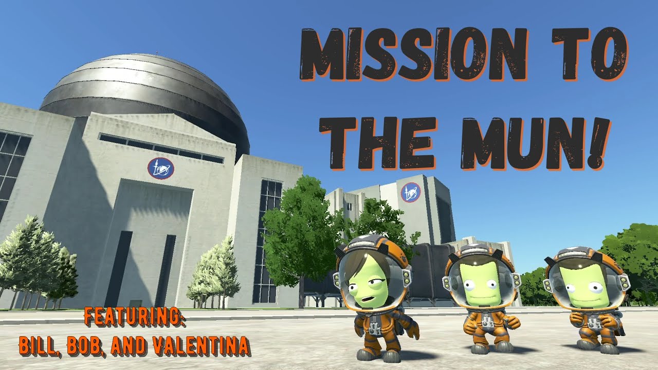 Mission to the Mun! // Kerbal Space Program 2 - YouTube