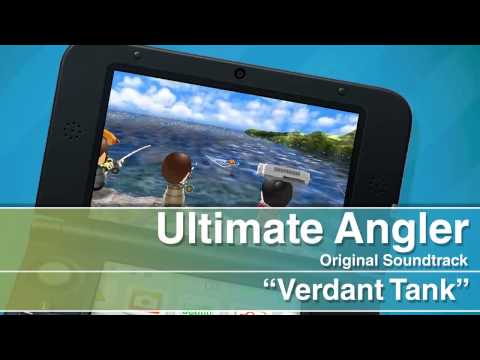 Ultimate Angler / StreetPass Fishing OST - 85 - Verdant Tank