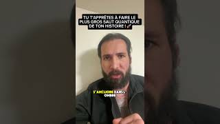 Tu t’apprêtes à faire le plus gros saut quantique de ton histoire #quantique