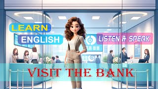 Visiting the Bank | Improve Your English | English Listening Skills - Speaking Skills | Financial