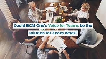 Voice for Teams: The Solution for Zoom Woes?