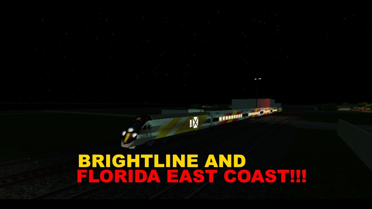 ROBLOX RAILFANNING BRIGHTLINE AND FLORIDA EAST COAST 2 0 GAME EPISODE 9 