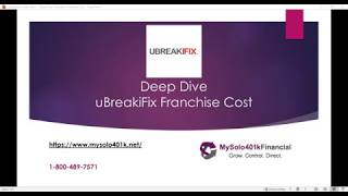 2020 uBreakiFix Franchise Cost - Deep Dive Review of the cost to start a uBreakIfIX Franchise