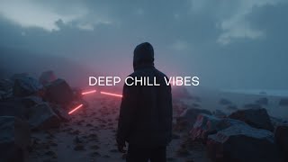 Deep Chillstep Mix 2026 ~ Beautiful Ambient Chillout Music for Relaxation & Study