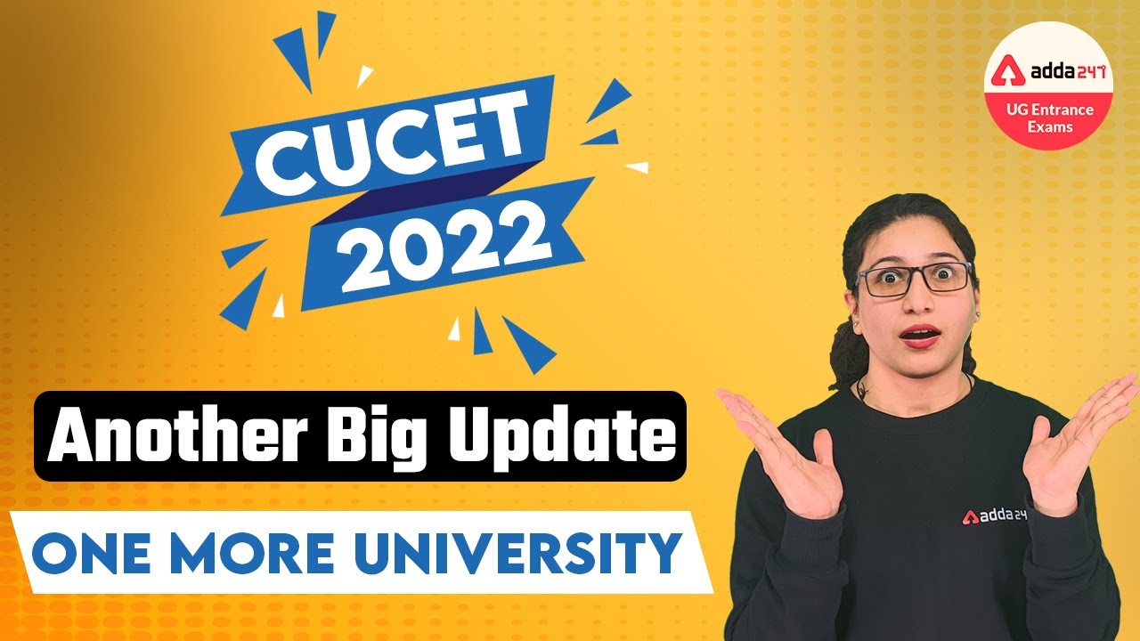 CUCET 2022 Universities List | CUCET 2022 Participating Universities | CUCET 2022 Latest  Update