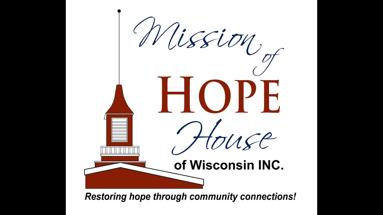 Mission of Hope House of Wisconsin Anniversary Video YouTube