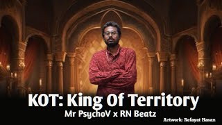 K.O.T / KOT: King Of Territory / @MrPsychoV x @RNbeatz  /   / K.O.T – EP