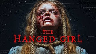 ECHOES OF THE PAST | THE HANGED GIRL