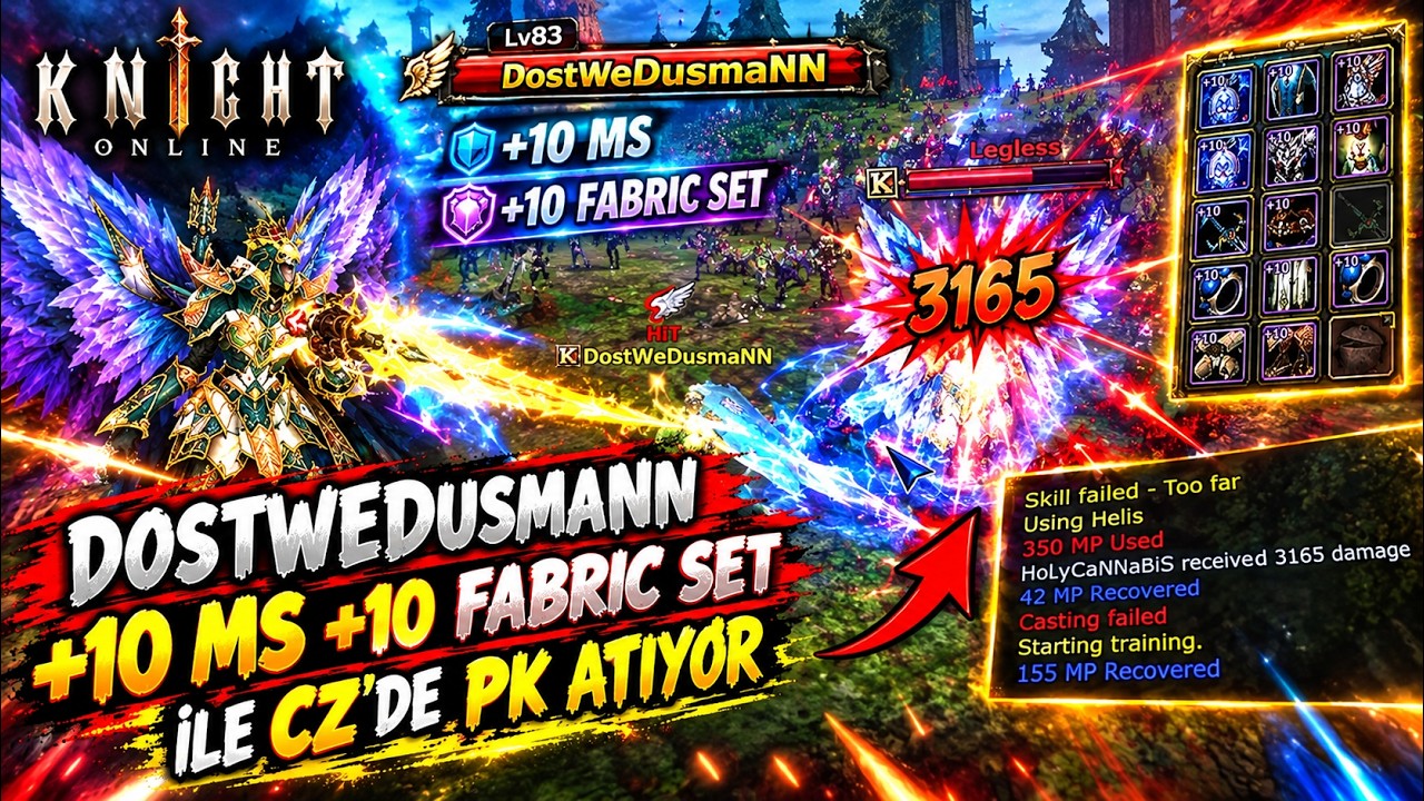 DostWeDusmaNN +10 MS +10 FABRIC SET ILE PK YA ÇIKIYOR | KNIGHT ONLINE