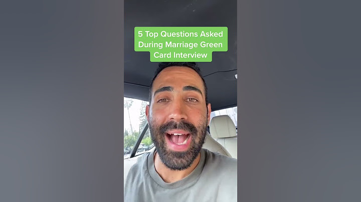 5 Top Questions Asked During Marriage Green Card Interview