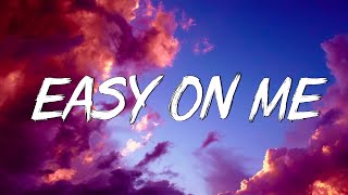 Easy One Me - Adele (Lyrics)