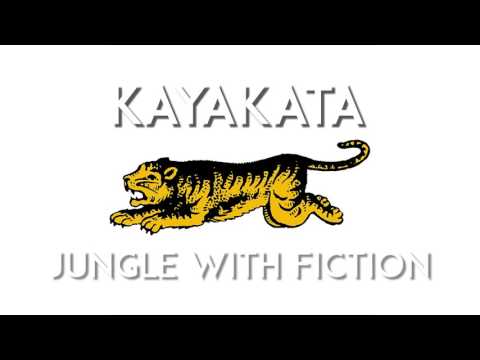 KayaKata / კაიაკატა - Jungle With Fiction [ტექსტი აღწერაში]