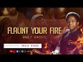 Praiz singz  flaunt your fire holy ghost  prayer chant  visualizer  lyrics