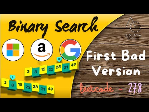 L-27 | First Bad Version | LeetCode - 278 | Easy | Aditya Goyal