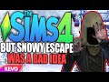 Sims 4 but Snowy Escape was a bad idea