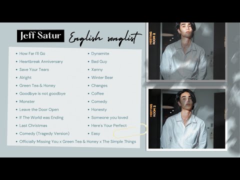 【Songlist】Jeff Satur English Song | Jeff Satur Cover | 1-Hour playlist