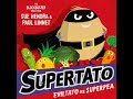 Supertato Eviltato Vs Superpea Paul Linnet