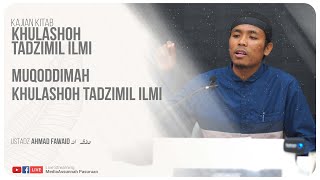 KHULASHOH TA'DZIMIL ILMI