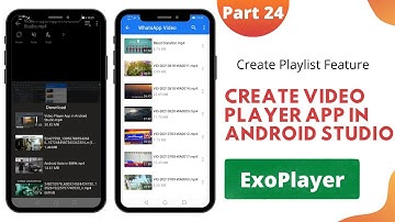 Video Player App in Android Studio (Part 24) | Create Playlist in Video Player in Android