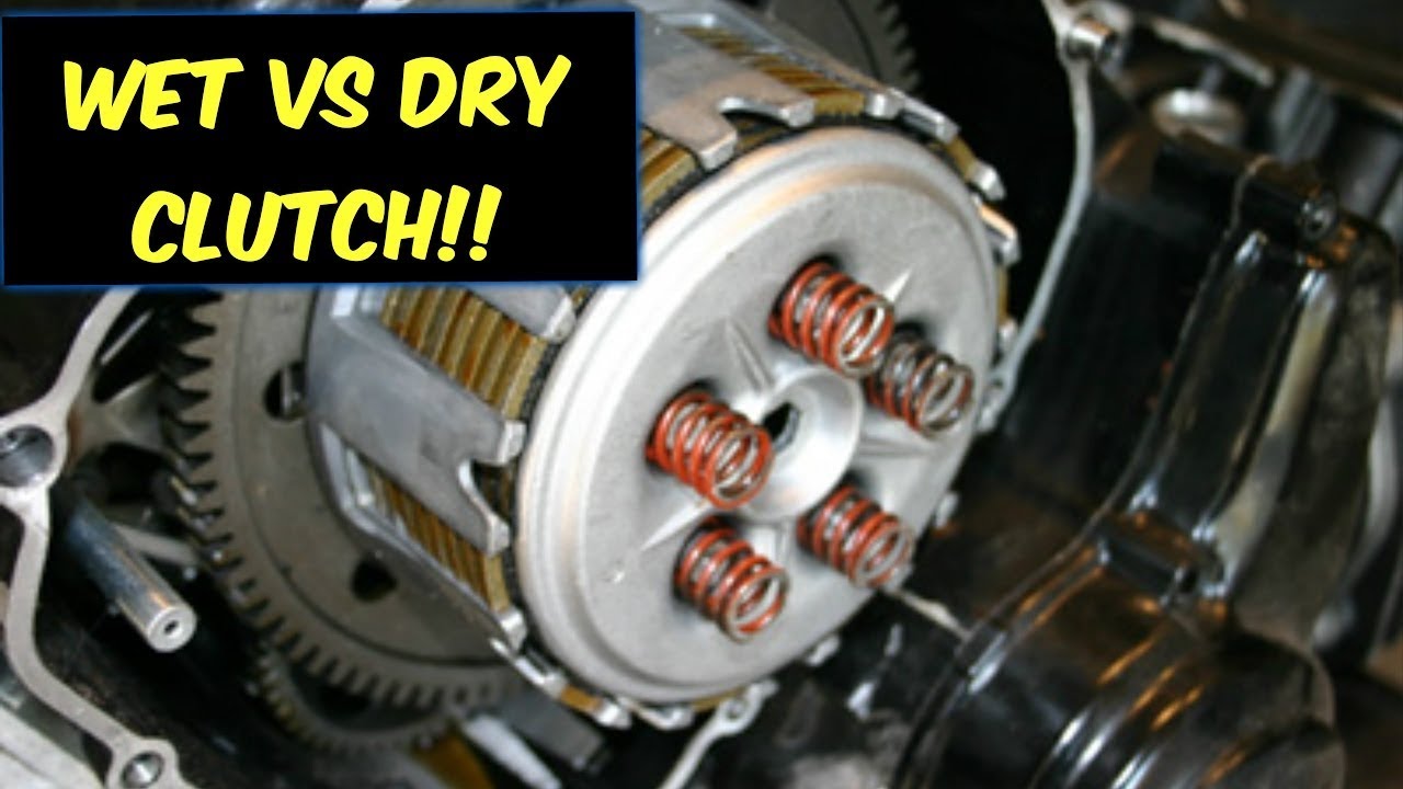 Wet Clutch Vs Dry Clutch! What's the difference? Understand