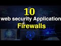 Top 10 Web Application Firewalls