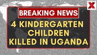 Four Children Killed In Kindergarten Attack In Kampala, Uganda, Suspect Arrested | NewsX World