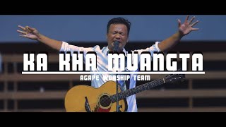 KA KHA MUANGTA ( Live ) || PIAK LIAN & AgapeWorship