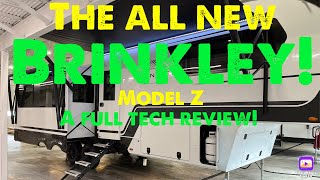 2024 Brinkley model Z tech review!!! A completely new RV!