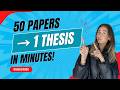 How to Turn 50 Research Papers Into a Thesis | Dissertation Writing &amp; Academic Research Guide