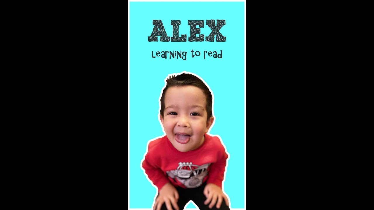 Alex Learning to Read Part 2! YouTube